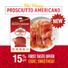 NEW! - Hot Honey Prosciutto Americano